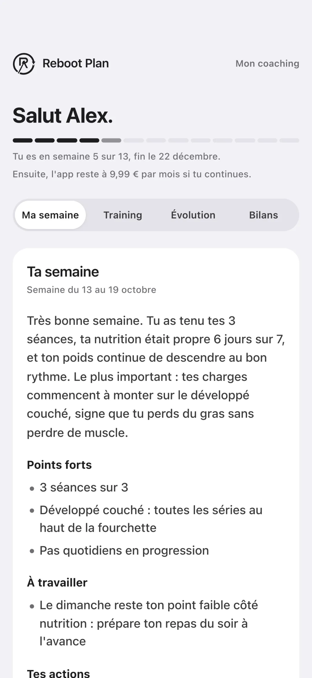 Exemple d'espace de suivi, onglet Ma semaine, semaine 5 sur 13 : le bilan écrit de la semaine en tête, puis les points forts et ce qu'il reste à travailler.