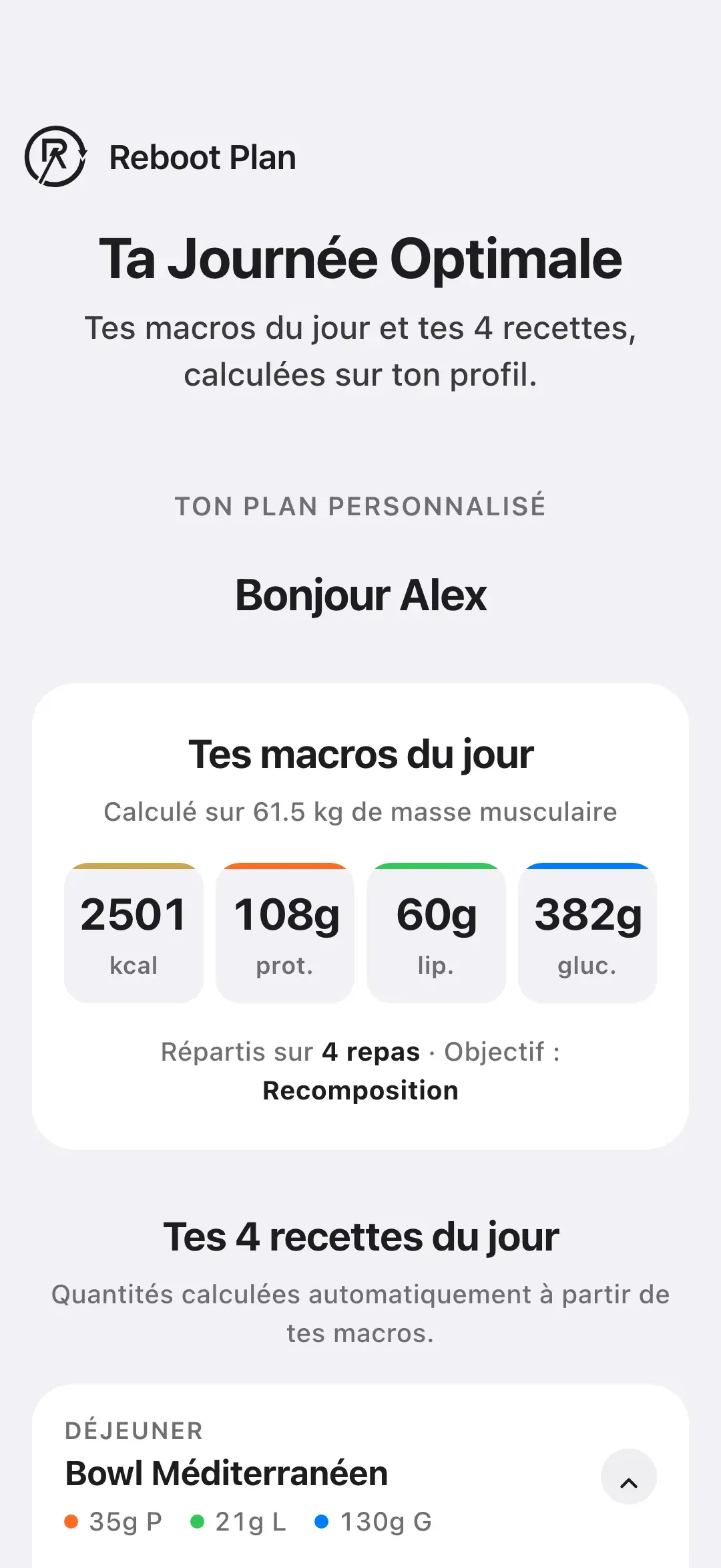 L'outil Ta Journée Optimale sur un téléphone : tes macros du jour pour un profil d'exemple, 2501 kcal, 108 g de protéines, 60 g de lipides et 382 g de glucides, puis le début des 4 recettes du jour.