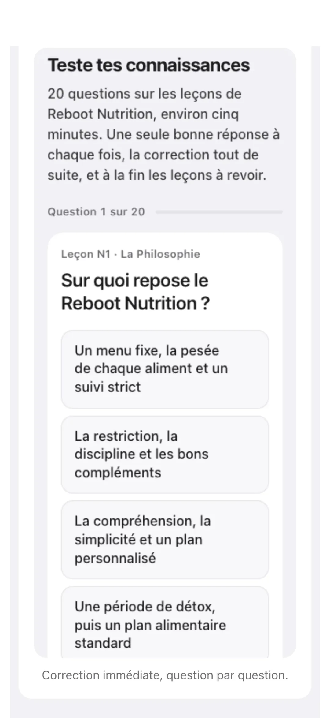 Le test de connaissances de Reboot Nutrition sur téléphone : question 1 sur 20, Sur quoi repose le Reboot Nutrition ?, et ses réponses possibles.